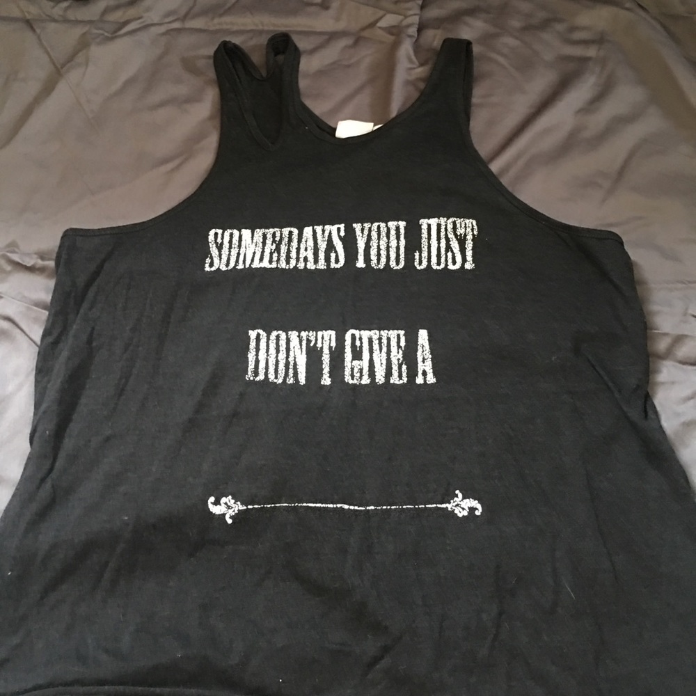 Some Days Tank Top